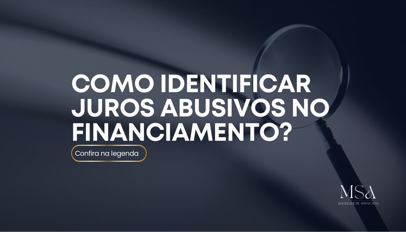 Como Identificar Juros Abusivos no Financiamento